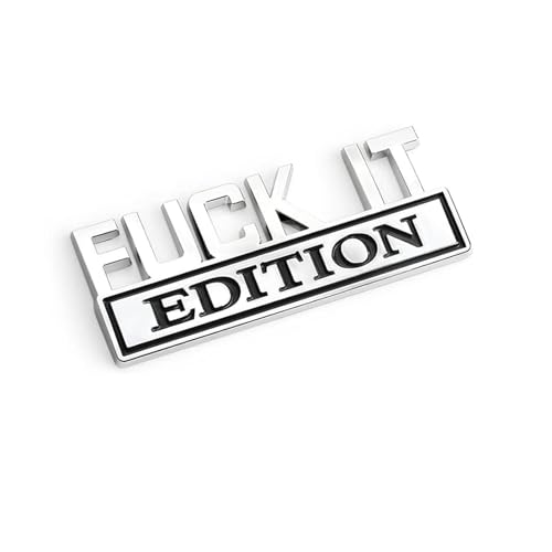 WZP FUCK IT Car Edition Emblem, 3D Metal Car Sticker, Auto - Product Imagery