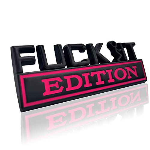Fuck IT Edition Emblem, Car Exterior Emblems Badge 3D Sticker - Product Imagery