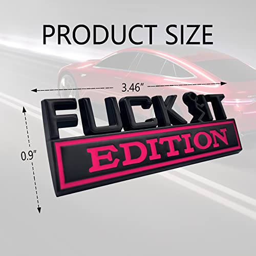 Fuck IT Edition Emblem, Car Exterior Emblems Badge 3D Sticker - Product Imagery
